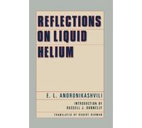 E.L. Andronikashvili Reflections on Liquid Helium (Copertina rigida)