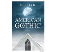 E L Block American Gothic (Tascabile)