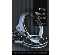 E L James Fifty Shades Freed (Copertina rigida) Fifty Shades Of Grey Series