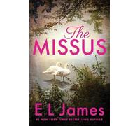 E L James The Missus (Tascabile) Mister & Missus
