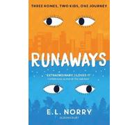 E.L. Norry Runaways (Tascabile) Bloomsbury Editions