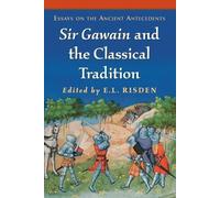 E.L. Risden Sir Gawain and the Classical Tradition (Tascabile)