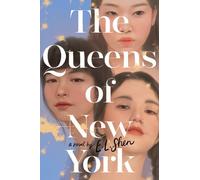E L Shen The Queens of New York (Copertina rigida)