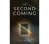 E L Smith The Second Coming (Tascabile)