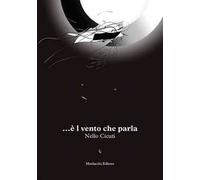 ...È l vento che parla