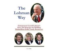E L Wilks The Lohman Way (Tascabile)