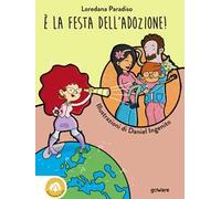 È la festa dell'adozione
