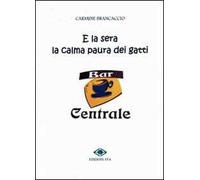 E la sera la calma paura dei gatti