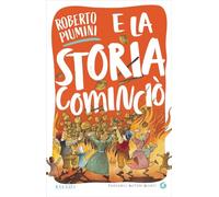 E la storia cominciò