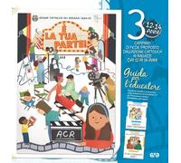 È la tua parte Guida per l'educatore. Vol. 3 - Azione Cattolica ragazzi (cur.)