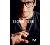 E le chiamano punturine