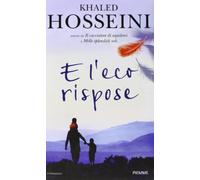 E l'eco rispose