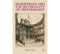 E. Lin Shakespeare and the Materiality of Performance (Copertina rigida)