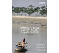 E. Lisa Schipper Community-Based Adaptation to Climate Change (Tascabile)