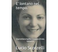 E' lontano nel tempo.: Giarrettiere balilla e braghe di tela.