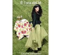 È l'ora del tè. E non tutti se ne accorgono