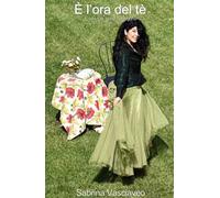 È l'ora del tè. E non tutti se ne accorgono