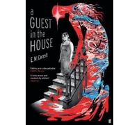 E.M. Carroll A Guest in the House (Tascabile)