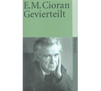E. M. Cioran Bernd Mattheus Gevierteilt (suhrkamp taschenbuch) (Tascabile)