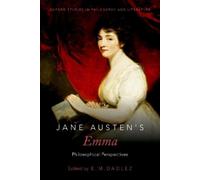 E.M. Dadlez Jane Austen's Emma (Tascabile) Oxford Studies in Philosophy and Lit