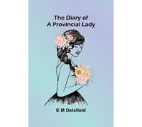E M Delafield Short-stories masterpieces, Vol. 2 : French (Tascabile)