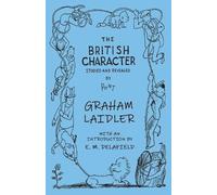 E. M. Delafield The British Character (Tascabile)