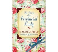 E.M. Delafield The Diary Of A Provincial Lady (Tascabile) Virago Modern Classics