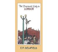 E. M. Delafield The Provincial Lady in London (Tascabile)