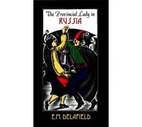 E. M. Delafield The Provincial Lady in Russia (Tascabile) Provincial Lady Series