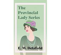 E M Delafield The Provincial Lady Series (Copertina rigida)
