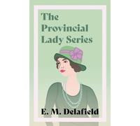 E M Delafield The Provincial Lady Series (Tascabile)