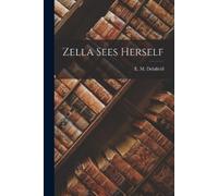 E M Delafield Zella Sees Herself (Tascabile)