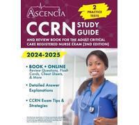 E M Falgout CCRN Study Guide 2024-2025 (Tascabile)