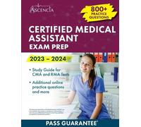 E M Falgout Certified Medical Assistant Exam Prep 2023-2024 (Tascabile)