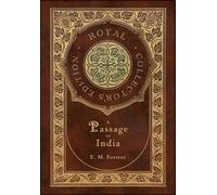 E M Forster A Passage to India (Royal Collector's Edition) (C (Copertina rigida)