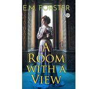 E M Forster A Room With A View (Copertina rigida)