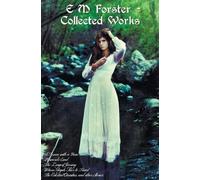 E M Forster E M Forster - Collected Works, Including a Room w (Copertina rigida)