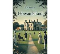 E M Forster Howards End(Illustrated) (Tascabile)