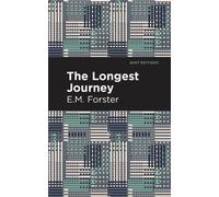E. M. Forster The Longest Journey (Copertina rigida) Mint Editions