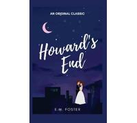 E M Foster Howard's End (Copertina rigida)