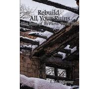 E. M. Holloway Rebuild All Your Ruins (Tascabile)