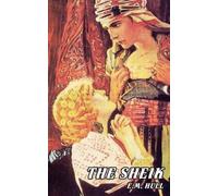 E. M. Hull The Sheik (Tascabile)