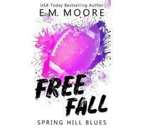 E M Moore Free Fall (Tascabile)