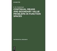 E. M. Polishchu Continual Means and Boundary Value Problems i (Copertina rigida)