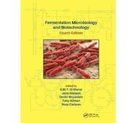 E. M. T. El-Man Fermentation Microbiology and Biotechnology, Fourth (Tascabile)