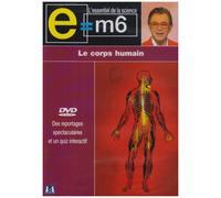 E=m6 - Le corps humain