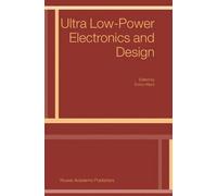 E. Macii Ultra Low-Power Electronics and Design (Copertina rigida)