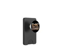 E=MC2 Fisica che Dice L'energia Gioco di Parole Nerd Caffè PopSockets PopWallet per MagSafe