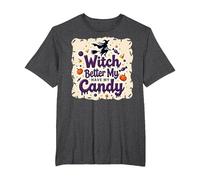 È Meglio Che la Strega di Halloween Si diverta con i Miei dolcetti o scherzetti Maglietta, Uomo Taglie Grandi, Grigio Scuro, 3X Tall