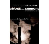 E. Melanie Dupuis Smoke and Mirrors (Copertina rigida)
